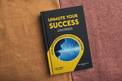 Master Spoken English: The Unmute Your Success Guide.