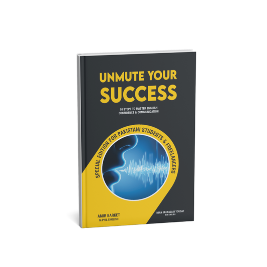 Master Spoken English: The Unmute Your Success Guide.